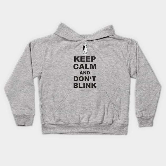 Alert - Weeping Angel - Keep Calm And Don't Blink 1 Kids Hoodie by EDDArt